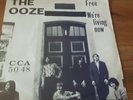 CCA 5048 The OOZE  Free * We're living now Single 7 krautrock , progressiv rare