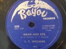 Bayou 008 L. C. Williams MEAN AND EVIL E+/E 78 rpm 1948 w Ligtnin' Hopkins 1953