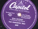 78-FOLK/POP-KINGSTON TRIO-TOM DOOLEY/RUBY RED on CAPITOL-CLASSIC