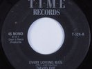 Deep Soul 45 DAVID DEE Every Loving Man T-I-M-E HEAR