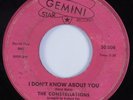 Northern Soul 45 CONSTELLATIONS I Don't Know About You GEMINI HEAR