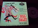 Bill Haley & His Comets - Live It Up EP part 2 - London Records - Excellent