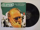 CLUTCH SLOW HOLE TO CHINA LP 2016 IMPORT RARE & UNRELEASED NEW