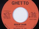 Funk Psych 45 BROTHERS OF THE GHETTO Rockin' Chair GHETTO HEAR