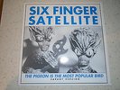 Six Finger Satellite ?– The Pigeon Is The Most Popular Bird (Savant Version)
