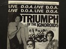 D.O.A. Triumph of the Ignoroids LP uncensored vinyl LIVE 1979 RARE PUNK Limited