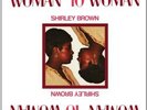Shirley Brown - Woman to Woman 12
