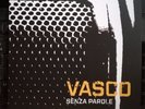 VASCO ROSSI - SENZA PAROLE - VINILE 45 GIRI - NUOVO