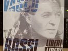 VASCO ROSSI - LIBERI LIBERI  - VINILE 45 GIRI - NUOVO