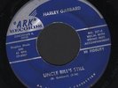 (Hear) 1962 Harley Gabbard Bluegrass M- 45 (Uncle Bill s Still)