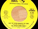 WHOLE DARN FAMILY Ain't Nothing But Something To Do / Half Of Seven Minutes FUNK