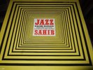 SAHIB SHIHAB : JAZZ SAHIB LP SAVOY MG 12124 SJC 409 USA