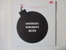 Blues- Vinyle LP - VA - Louisiana Explosive Blues - US - Maison du Soul LP 1006
