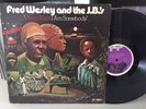FRED WESLEY AND THE J.B.'S DAMN RIGHT I AM SOMEBODY ORIGINAL VG+ JAMES BROWN