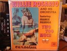 WILLIE ROSARIO AND HIS ORCHESTRA - TWO TOO MUCH  SALSA, LP, 33RPM, RARE WOW