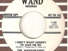THE MASQUERADERS I Dont Want Nobody To Lead Me On WAND PROMO  NORTHERN SOUL 45