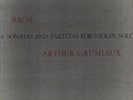 GRUMIAUX / BACH : Sonatas and Partitas 3 LP BOX PHILIPS STEREO 835 198/200