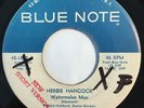 * HERBIE HANCOCK Watermelon Man SOUL JAZZ DANCER BOOGALOO Blue Note RVG 45 HEAR