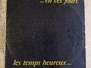 Les Temps Heureux - En Ces Jours. 76.501 Private 1972 France LP