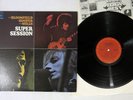 MIKE BLOOMFIELD,AL KOOPER,STEVE STILLS SUPER SESSION CBS/SONY 25AP 1205 Japan LP