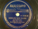 Bluebird 78rpm: Howling Man Blues : One Arm Slim / Misled Blues: Little Brother