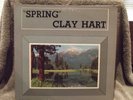 CLAY HART  Spring  Ragamuffin LP# CH-1001 Autographed & Promo Photos Sally Flynn
