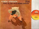 ROBERT JOHNSON king of the delta blues singers (mid-1970s uk press) LP EX+/VG+
