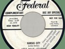 LITTLE WILLIE LITTLEFIELD Kansas City / Midnight Hour 45rpm Federal 1959 WLP