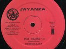 Derrick Lara - Ism-Skism US JWYANZA 12