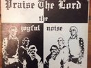 The Joyful Noise Praise The Lord Private Rare Xian Breaks