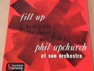 PHIL UPCHURCH - THE SWIVEL / HERE IT TISS + 1 - French UA EP Mod RnB RARE - HEAR