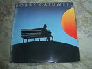 BOBBY CALDWELL - SELF-TITLED 1978 TK / CLOUDS LABEL 9 TRACK VINYL SOUL LP