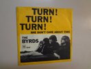 BYRDS: Turn  Turn  Turn - She Don't Care About Time-Norway 7