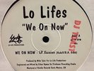 Lo Lifes - We On Now rap 12