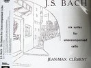 J.S.BACH - CELLO SUITES -  ANALOGPHONIC LP 43064 - SOL-60016/17 - J-M. CLÈMENT