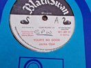 Jackie Opel Your'e No Good/King Liges SKA 7
