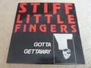 STIFF LITTLE FINGERS - Gotta Getaway - french LP Celluloid CEL6591 - EX/VG+