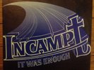 Incampt It Was Enough Unknown Private Rare Xian AOR Yacht Soft Rock