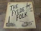 The Fylde Folk - Same 1972 UK LP RAIKES 1st  PRIVATE PRESSING