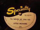 R&R LITTLE RICHARD I'll Never Let You Go / Baby Face SPECIALTY 645