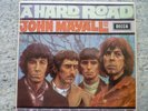 John Mayall and the Bluesbreakers - A Hard Road. Stereo. Decca SKL 4863, 1967.