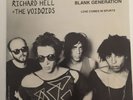 Richard Hell & The Voidoids Blank Generation/ Love Comes In Spurts 7