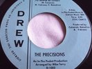 THE PRECISIONS   IF THIS IS LOVE ** US DREW 45