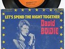 David BOWIE let's spend the night together 45 massive PSYCH fuzz GLAMROCK hear ?