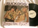 SUCKDOG Drugs Are Nice Dero Arcade DOA 002 LP super limited edition