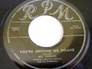 1952 R&B Jump Blues 45 IKE TURNER You're Driving Me Insane—Trouble RPM 356 VG+
