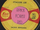 JACKIE EDWARDS  -  Stagger Lee -  SUE WI-329 -   SOUL / R&B   7