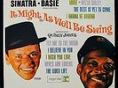 FRANK SINATRA & COUNT BASIE-It Might As Well Be Swing ALBUM-REPRISE #F-1012 Mono