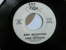 Leon Haywood - Baby Reconsider (7