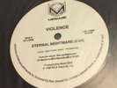 Vintage Vio-lence Vinyl Eternal Nightmare 12